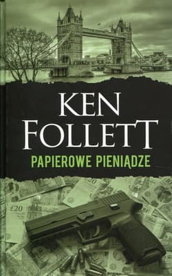Papierowe pieniądze - Ken Follett