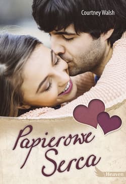 Papierowe serca - Courtney Walsh
