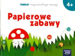 Papierowe zabawy 4+ Kolekcja indywidualnego rozwoju - Dorota Dziamska