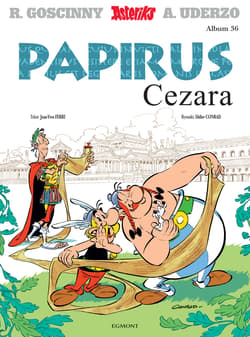 Papirus Cezara. Asteriks. Tom 36 wyd. 2021 - Ferri Jean-Yves, Albert Uderzo, René Goscinny