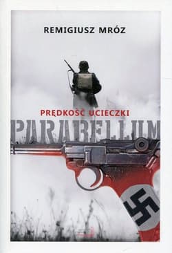 Galeria - zdjęcie nr. 1 - Parabellum Tom 1 Prędkość ucieczki