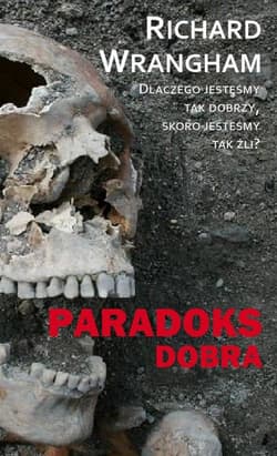 Paradoks dobra - ebook - Richard Wrangham