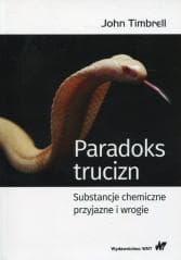 Paradoks trucizn - Timbrell John, Zygfryd Witkiewicz