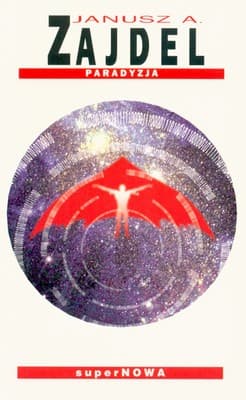 Paradyzja - Janusz Zajdel