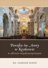 Parafia św. Anny w Krakowie... - ks. Tadeusz Panuś