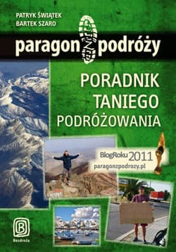 Paragon z podróży. Poradnik taniego podróżowania - ebook - Patryk Świątek