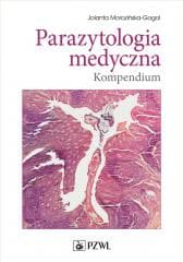 Parazytologia medyczna. Kompendium - Morozińska-Gogol Jolanta