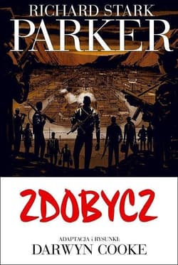 Parker 3 Zdobycz - Parker Richard Stark