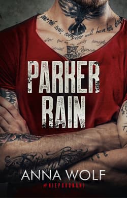 Parker Rain - ebook - Anna Wolf