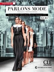 Parlons mode francais A2/B1 + CD Audio - Praca zbiorowa