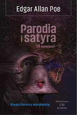 Parodia i satyra: 14 opowieści - Edgar Allan Poe