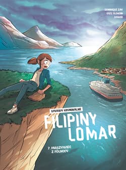 Parszywiec z północy. Sprawy kryminalne Filipiny Lomar. Tom 7 - Zay Dominique, Blondin Greg