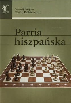 Partia hiszpańska - Kaliniczenko Nikołaj