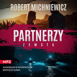 Partnerzy - audiobook - Robert Michniewicz