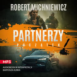Partnerzy. Początek - audiobook - Robert Michniewicz