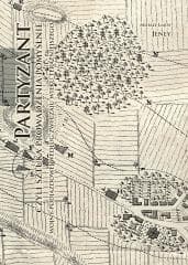 Partyzant, czyli sztuka prowadzenia pomyślnie... - Mihaly Lajos Jeney