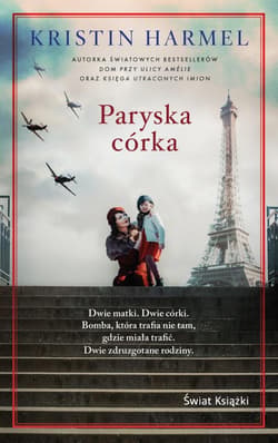 Paryska córka (wydanie pocketowe) - Kristin  Harmel