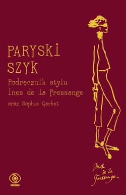 Paryski szyk. Podręcznik stylu - Ines  Fressange