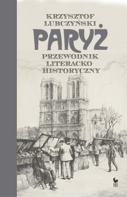 Paryż - ebook - Krzysztof Lubczyński