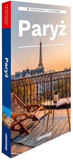 Paryż Przewodnik z atlasem 2025 - Opracowanie Zbiorowe