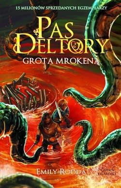 Pas Deltory Tom 9 Grota Mrokena - Emili Rodda