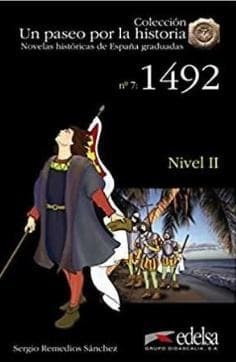 Paseo por la historia: 1492 A2 + audio - Remedios Sanchez Sergio