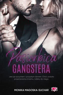 Pasierbica gangstera wyd. 2025 - Monika Magoska-Suchar