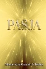 Pasja - Adamus Saint-Germain, Tobiasz