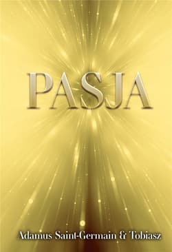Pasja - Adamus Saint-Germain, Tobiasz