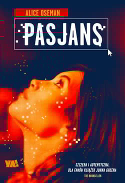 Pasjans - Alice  Oseman