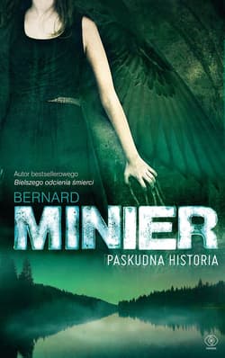 Paskudna historia - ebook - Bernard  Minier