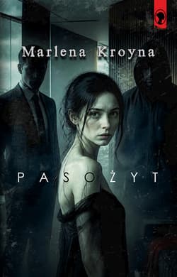 Pasożyt - Marlena Kroyna