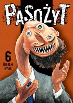 Pasożyt. Tom 6 - Hitoshi Iwaaki