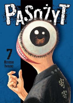 Pasożyt. Tom 7 - Hitoshi Iwaaki