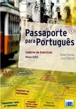 Passaporte para Portugues 1 ćwiczenia - Robert Kuzka, Pascoal Jose
