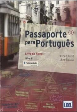 Passaporte para Portugues 2 podręcznik - Robert Kuzka, Pascoal Jose