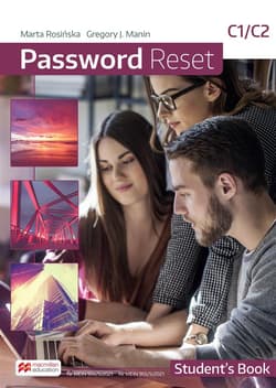 Password Reset C1/C2 Zestaw Książka ucznia papierowa + odzwierciedlenie - Manin Gregory J., Rosinska Marta