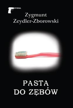 Pasta do zębów - Zeydler Zborowski Zygmunt