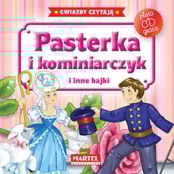 Pasterka i kominiarczyk i inne bajki + CD - Hans Christian Andersen