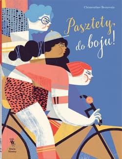 Pasztety, do boju! - Clémentine Beauvais