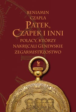 Patek, Czapek i inni. - ebook - Beniamin Czapla