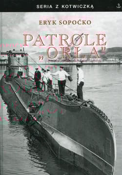 Patrole "Orła" - Eryk Sopoćko