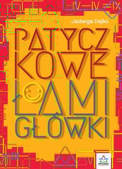 Patyczkowe łamigłówki - Jadwiga Dejko