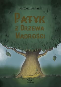Patyk z drzewa mądrości - Bartosz Banasik