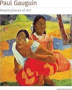 Paul Gauguin Masterpieces of Art w.ang TW - Ormiston Rosalind