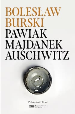 Pawiak, Majdanek, Auschwitz - ebook - Bolesław Burski
