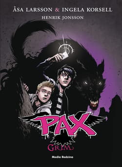 PAX. Tom 2. Grim - ebook - Åsa Larsson, Korsell Inga