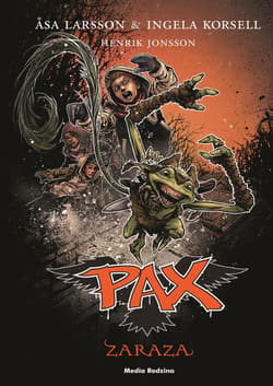 Pax. Tom 7. Zaraza - ebook - Åsa Larsson, Korsell Ingela