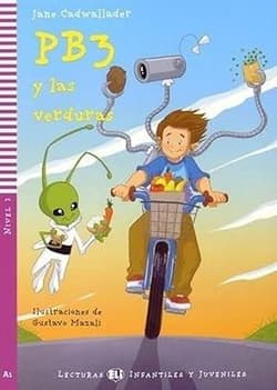 PB3 y las verduras - lekturka uproszczona -  Cadwallader Jane, Gustavo Mazali