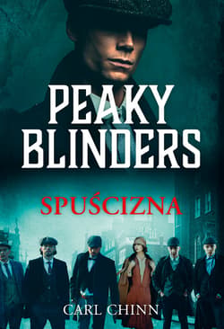Peaky Blinders. Spuścizna - ebook - Carl Chinn